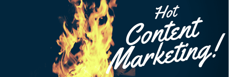 Content Marketing is Hot for 2015