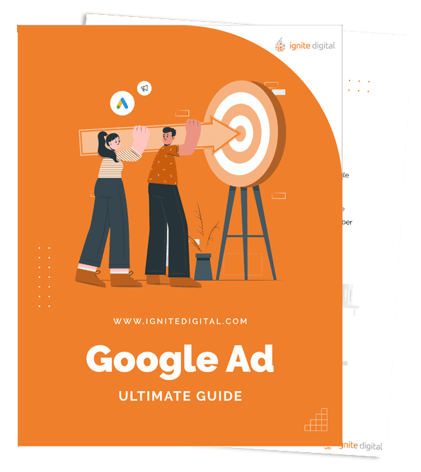 Illustration of two people aiming a large arrow at a bullseye on an orange cover titled Google Ad Ultimate Guide by Ignite Digital, with a website link www.ignitebackup11.myinternalworking.com.