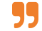 An orange closing quotation mark symbol on a white background.